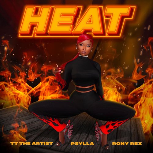 TT The Artist, Rony Rex, Psylla - Heat [196862506870]